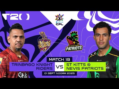 LIVE | Trinbago Knight Riders vs St Kitts & Nevis Patriots | CPL 2025
