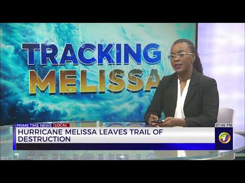 Hurricane Melissa Leaves Trail of Destruction | TVJ News