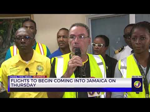 Flights to Begin Coming into Jamaica | Kingston Wharves to Resume Operations | TVJ News