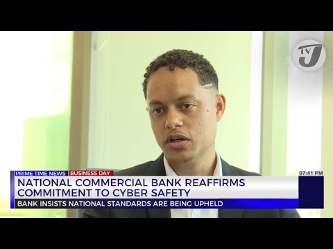 NCB Reaffirms Commitment to Cyber Safety | TVJ Business Day