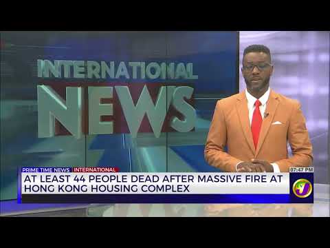 At Least 44 People Dead after Massive Fire at Hong Kong Housing Complex | TVJ News