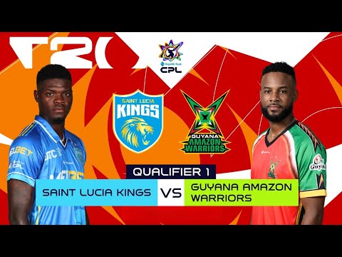 Qualifier 1 | St Lucia Kings vs Guyana Amazon Warriors | CPL 2025
