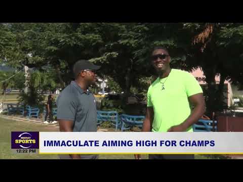 Immaculate Aiming High for Champs | TVJ Midday Sports News