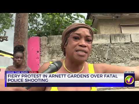 Fiery Protest in Arnett Gardens Over Fatal Police Shooting | TVJ News