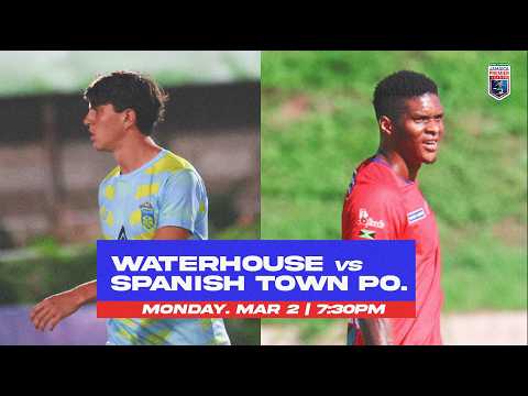 LIVE: Waterhouse FC vs Spanish Town Police FC | Jamaica Premier League Game Week 25