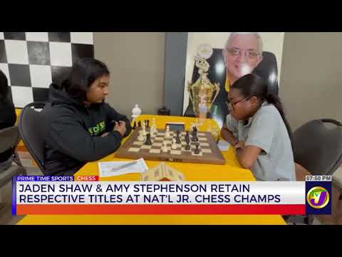 Jaden Shaw & Amy Stephenson Retain Respective Titles at Chess Champs | TVJ Sports