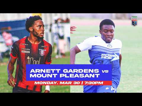 LIVE: Arnett Gardens F.C. vs Mount Pleasant F.A. | Jamaica Premier League | JPL TV