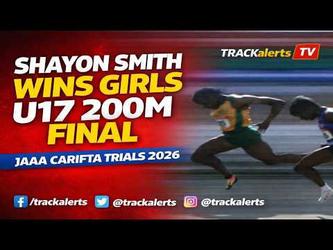 Shayon Smith Wins Girls U17 200m Final at JAAA CARIFTA Trials 2026