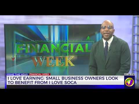 I Love Learning: Small Business Owners Look to Benefit from I Love Soca | Financial Week
