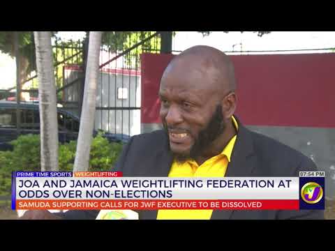 JOA And Jamaica Weightlifting Federation At Odds Over Non-Election | TVJ Sports