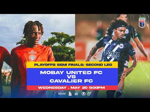 LIVE: Mobay United vs Cavalier F.C. | SEMI-FINAL LEG 2 | 2025-2026 Jamaica Premier League