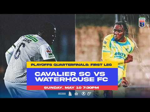 LIVE: Cavalier F.C. vs Waterhouse F.C. | QUARTER-FINAL LEG 1 | 2025-2026 Jamaica Premier League
