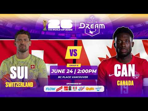 FIRST 10 MINUTES: SWITZERLAND vs. CANADA | FIFA WORLD CUP 2026 | WATCH ON TVJ | STREAM ON 1SPOTMEDIA