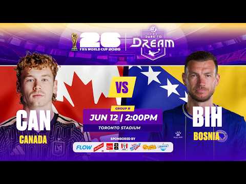 FIRST 10 MINUTES: CANADA vs. BOSNIA & HERZEGOVINA | FIFA World Cup 2026 | 06/12/2026 | Watch On TVJ