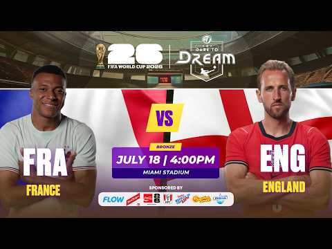 FIRST 10 MINS: BRONZE FINAL – FRANCE VS ENGLAND | FIFA WORLD CUP 2026 | WATCH FULL MATCH LIVE ON TVJ