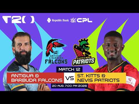 LIVE | Antigua & Barbuda Falcons vs St Kitts & Nevis Patriots | CPL 2026