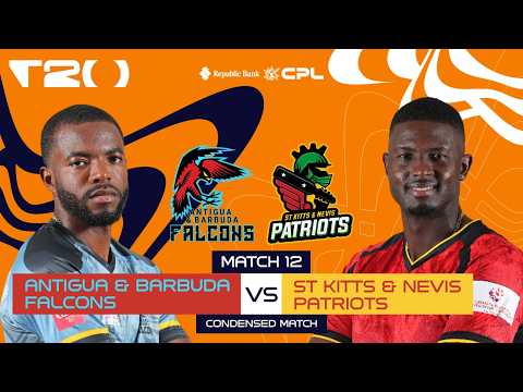 Condensed Match | Antigua & Barbuda Falcons vs St Kitts & Nevis Patriots | CPL 2026