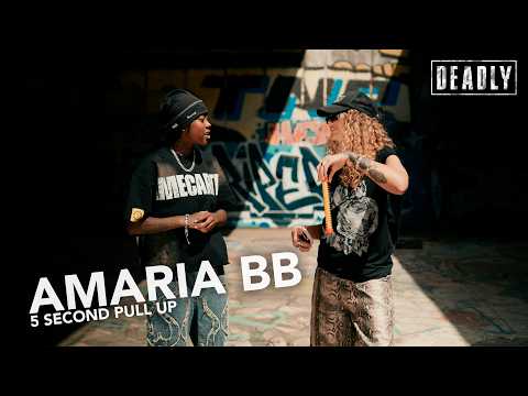 Amaria BB – 5 Second Pull Up (clean) DEADLY UK Series