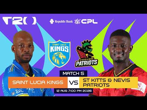 LIVE | Saint Lucia Kings vs St Kitts & Nevis Patriots | CPL 2026