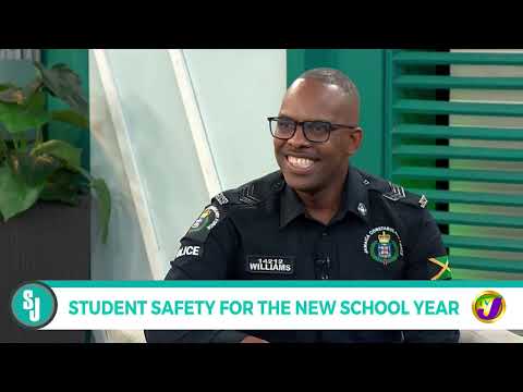 Student Safety For The New School Year | TVJ Smile Jamaica