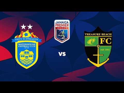 LIVE: Waterhouse FC v. Treasure Beach FC | Match Day 3 | 2026-2027 Jamaica Premier League