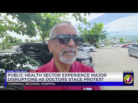 Public Health Sector Experience Major Disruptions as Doctors Stage Protest Cont’d | TVJ News