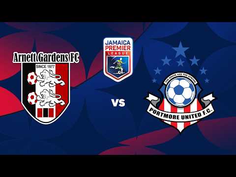 LIVE: Arnett Gardens FC v. Portmore United FC| Match Day 4 | 2026-2027 Jamaica Premier League