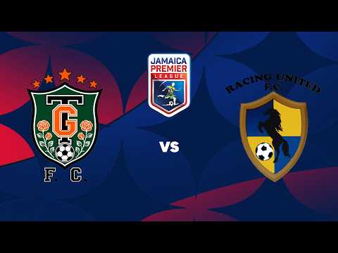 LIVE: Tivoli Gardens FC v. Racing United FC | Match Day 5 | 2026-2027 Jamaica Premier League