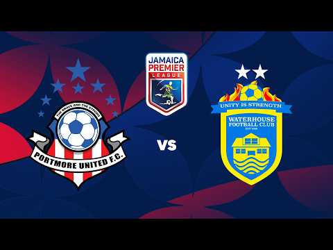 LIVE: Portmore United FC v. Waterhouse FC | Match Day 1 | 2026-2027 Jamaica Premier League