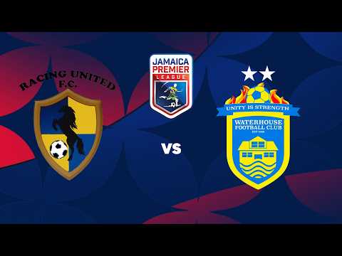 LIVE: Racing United FC v. Waterhouse FC | Match Day 6 | 2026-2027 Jamaica Premier League