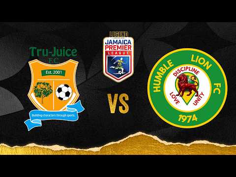 LIVE: Tru-Juice FC v. Humble Lion FC | Match Day 6 | 2026-2027 Jamaica Premier League